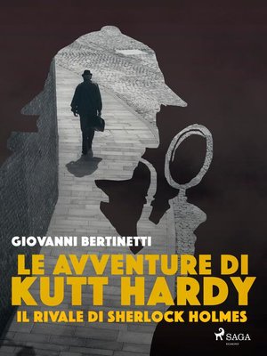 cover image of Le avventure di Kutt Hardy--Il rivale di Sherlock Holmes
